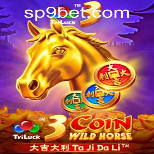 Discovering 3CoinWildHorse: A Thrilling Adventure with P9BET
