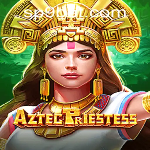 Unveiling AztecPriestess: A Captivating Game Experience Enhanced by P9BET