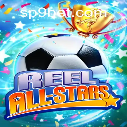 Explore the Thrilling World of ReelAllStars: A Comprehensive Guide with P9BET