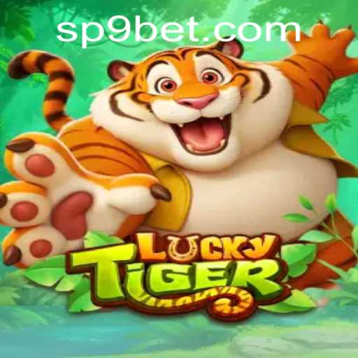 Discover the Thrilling World of LuckyTiger with P9BET