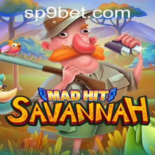 Discover MadHitSavannah: A Thrilling Adventure Game with P9BET