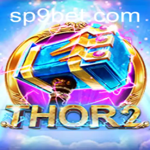 Thor2: Unveiling the Next Chapter in Gaming with P9BET