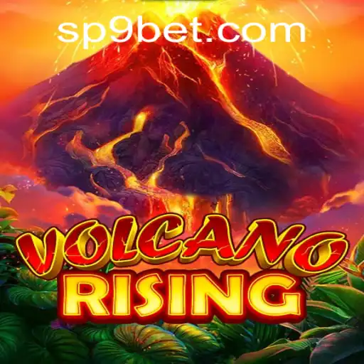 VolcanoRising: Unleashing the Power of Adventure with P9BET