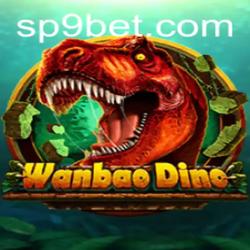 Unveiling the World of WanBaoDino with P9BET